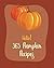 Hello! 365 Pumpkin Recipes:...