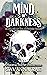 Mind of Darkness (The Darkn...