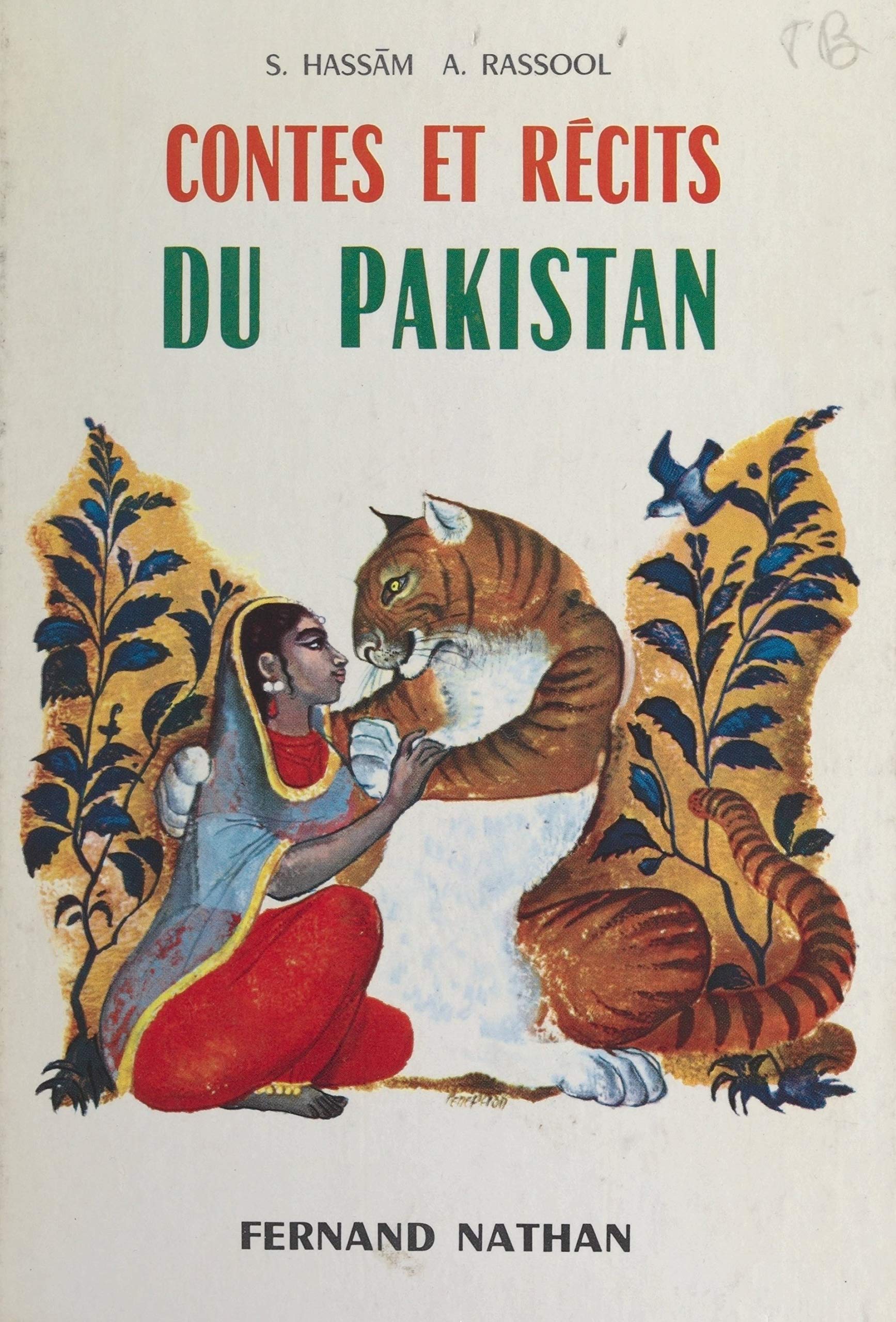 Contes et récits du Pakistan (French Edition)