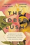 The Sober Lush by Amanda Eyre Ward