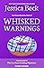 Whisked Warnings by Jessica Beck