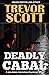 Deadly Cabal (A Jake Adams ...