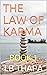 THE LAW OF KARMA by LB Thapa