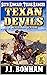 Texan Devils (Texas Ranger: Seth Kincaid Book 15)