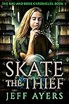 Skate the Thief