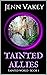 Tainted Allies