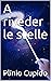 A riveder le stelle by Plinio Cupido