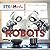 Robots (STEAM & Me)
