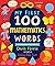 My First 100 Mathematics Words: Introduce Babies and Toddlers to Algebra, Geometry, Calculus and More! From the #1 Science Author for Kids (My First STEAM Words)