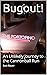 Bugout!: An Unlikely Journe...