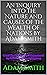 An Inquiry into the Nature and Causes of the Wealth of Nations by Adam Smith: Great Domain Works Reintroduced by Polk Properties Publishing