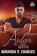 Aidan: The Rescue