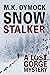 Snow Stalker (Lost Gorge Mystery, #2)