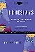 Ephesians: Building a Community in Christ (John Stott Bible Studies)