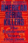 American Serial Killers by Peter Vronsky