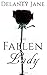 The Fallen Lady: An Intimat...