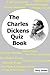 The Charles Dickens Quiz Book