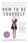 How to Be Yoursel...