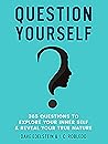 Question Yourself...