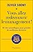 Vous allez redécouvrir le management !: 40 clés scientifiques pour prendre de meilleures décisions (Essais) (French Edition)