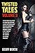 Twisted Tales 3