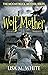 Wolf Mother (The Moonstruck Mother, #1)