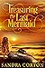 Treasuring the Last Mermaid