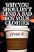 Why You Shouldn't Lend A Bad Boy Your Clothes by writing00introvert
