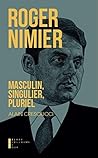 Roger Nimier Masculin Singulier Pluriel