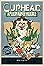 Cuphead in A Mountain of Trouble: A Cuphead Novel