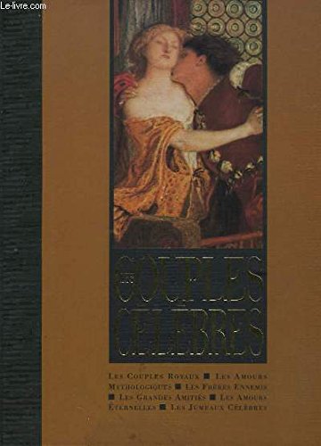 Les couples célèbres (Hardcover)