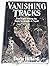 Vanishing Tracks by Darla Hillard Vanishing Tracks by Darla Hillard