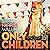 Only Children