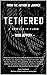 Tethered