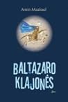 Baltazaro klajonės