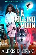 A Killing Moon