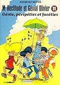 Génie, péripéties et facéties