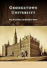 Georgetown University by Paul R. O’Neill