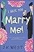 I Hate You. Marry Me! (Christmas in Kissing Bridge)
