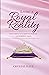 Living A Royal Reality  by Crystal Daye