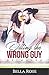 Dating the Wrong Guy: Belmo...