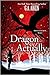Dragon Actually (Dragon Kin...