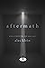 Aftermath: When It Felt Like Life Was Over
