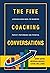 THE FIVE COACHING CONVERSAT...