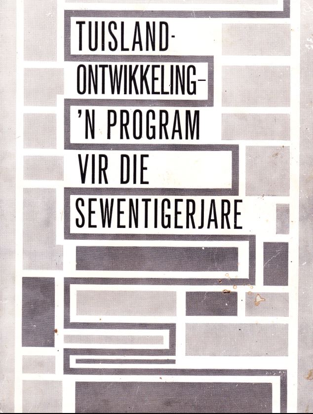 Tuislandontwikkeling - 'n program vir die sewentigerjare