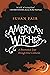 American Witches: A Broomstick Tour through Four Centuries