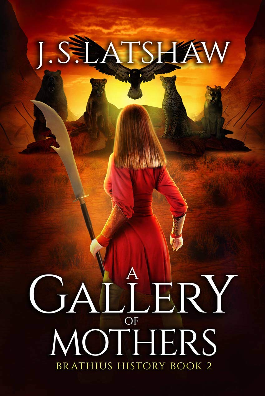 A Gallery of Mothers (Brathius History, #2)