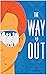 The Way Out by Gordon Jensen