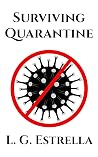Surviving Quarantine