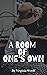 A Room of One's Own